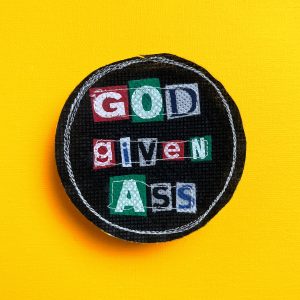 Black "God Given Ass" Upcycled Ransom Note Patch