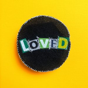 Black "Loved" Upcycled Ransom Note Patch
